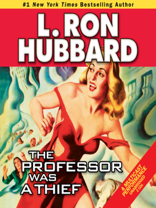 Title details for The Professor Was a Thief by L. Ron Hubbard - Available